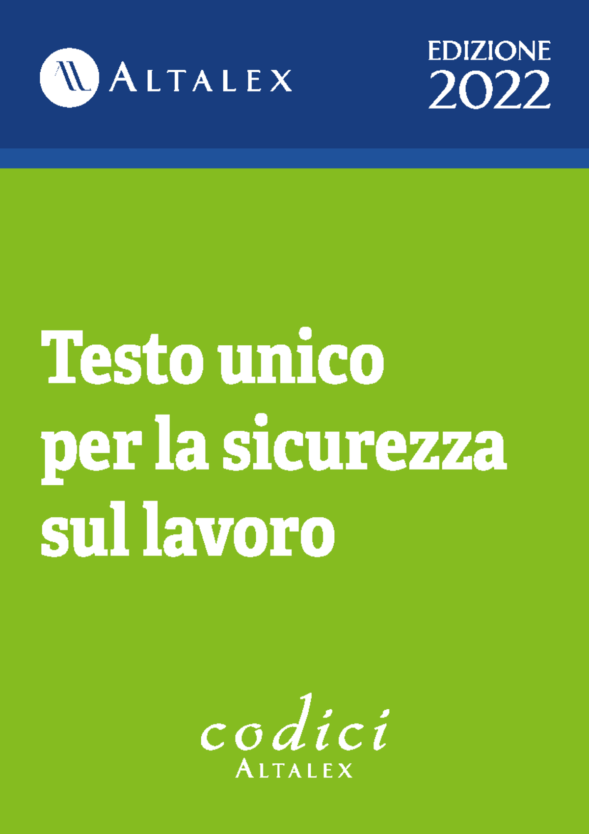 Testo-unico-sicurezza-lavoro Giugno 2022 Pdf - Testo Unico Per La ...