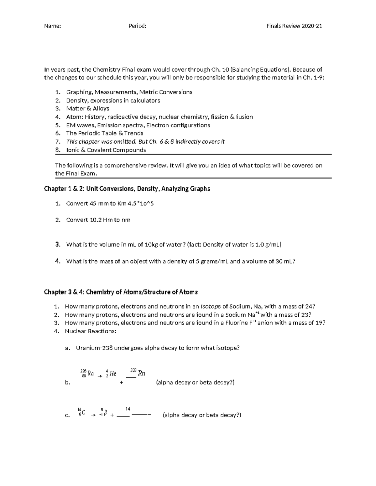 Copy of Final Exam Review 202021 In years past, the Chemistry Final