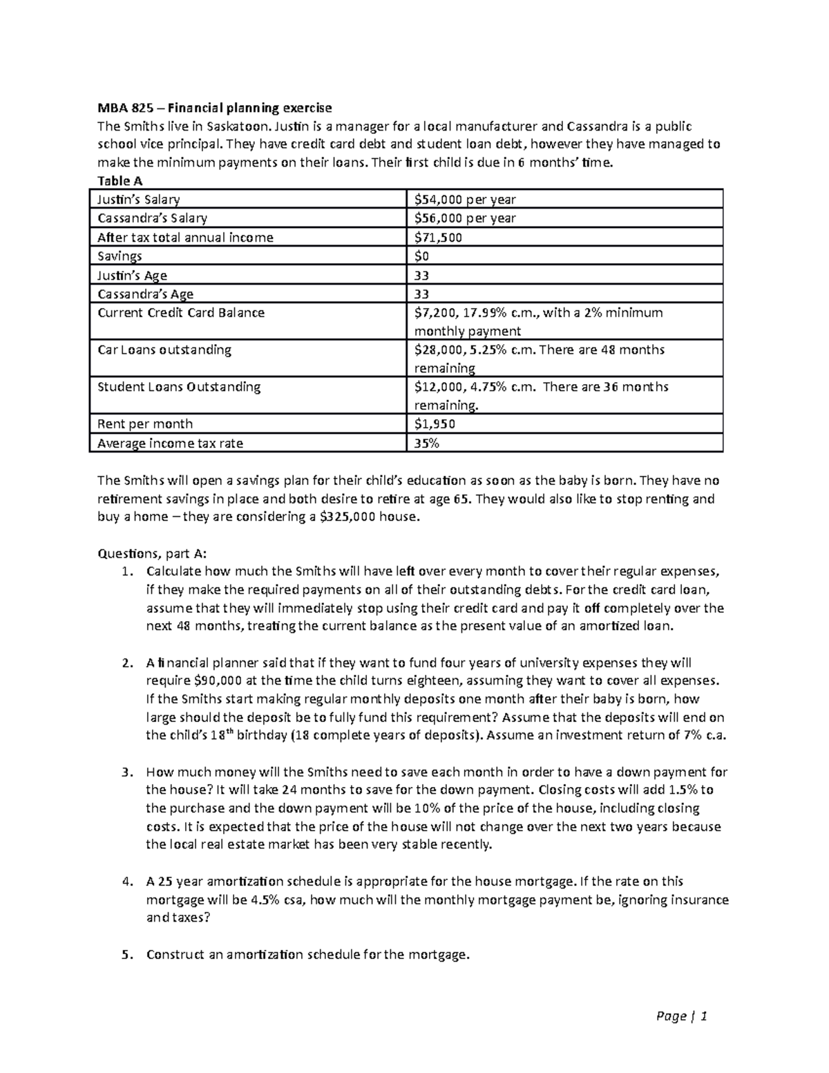 6 Financial planning exercise In class questions - MBA 825 – Financial ...