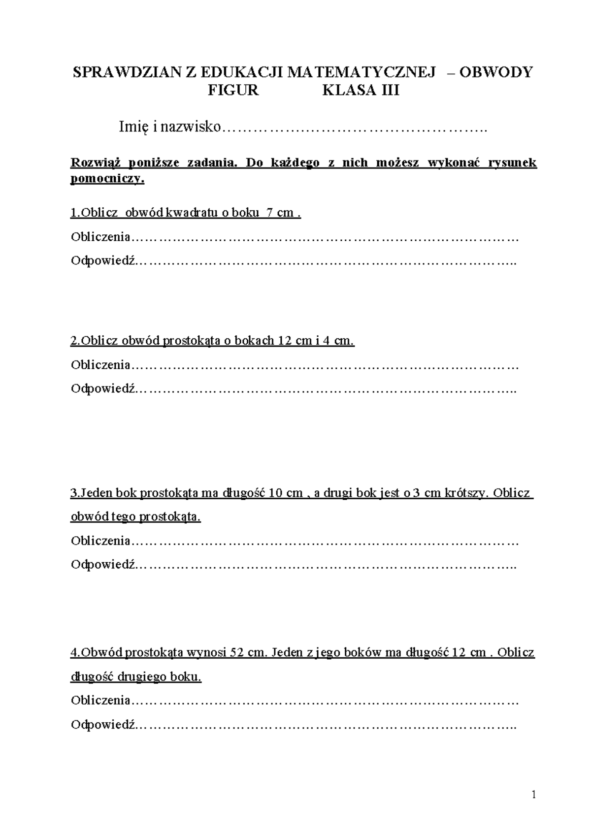 Sprawdzian Z Edukacji Matematycznej -kl 3 obwody figur - SPRAWDZIAN Z