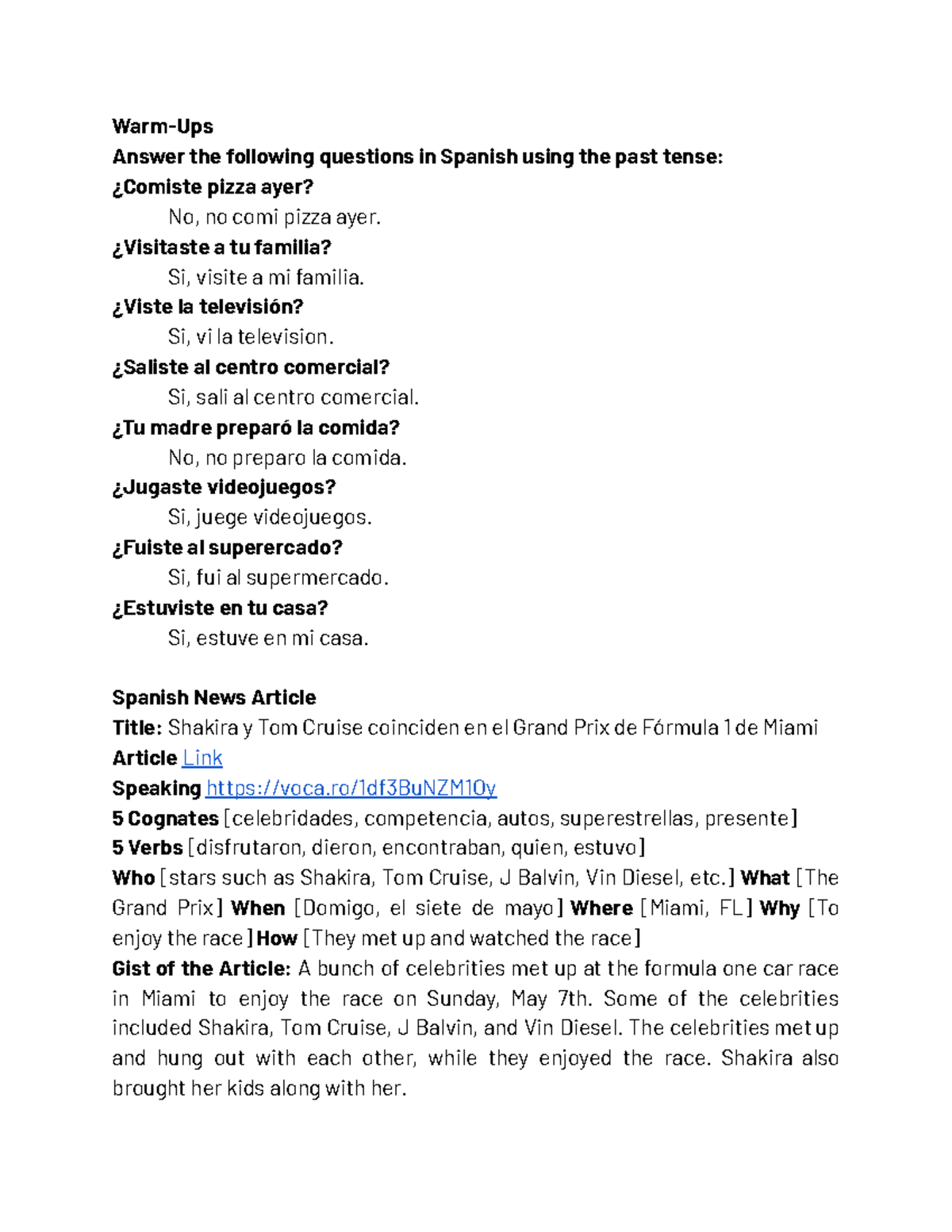 Spanish II Week XVI and XVII WarmUps Answer the following questions in Spanish using the past