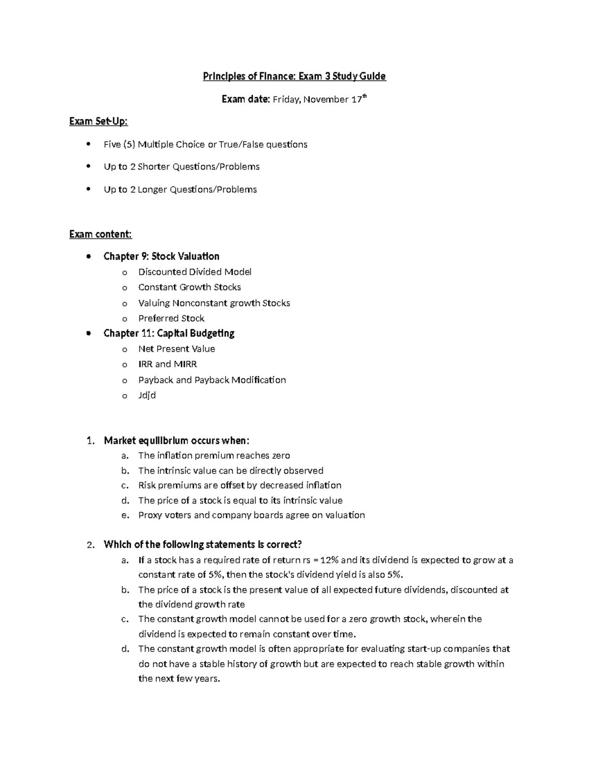 Principles of Finance Exam 3 Study Guide - Market equilibrium occurs when: a. The inflation ...