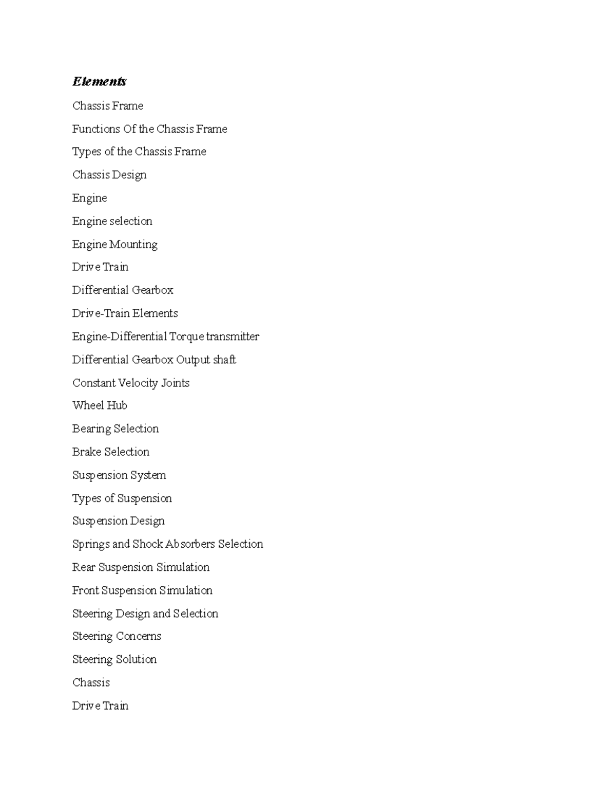 Elements Elements Chassis Frame Functions Of the Chassis Frame Types