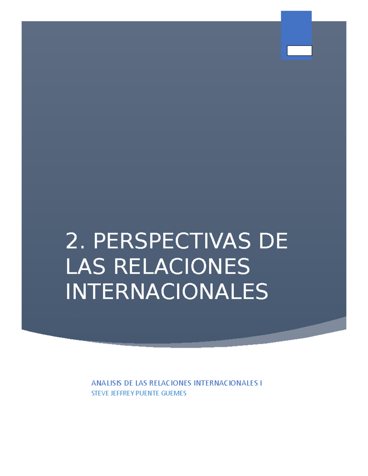 Perspectivas De Las Relaciones Internacionales 2 Perspectivas De Las Relaciones