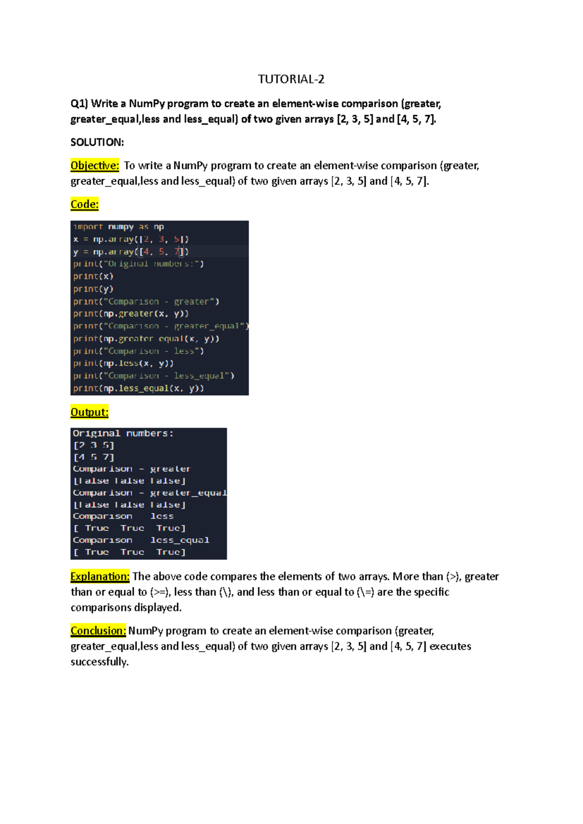 Tutorial 2 - N/A - TUTORIAL- 2 Q1) Write a NumPy program to create an ...