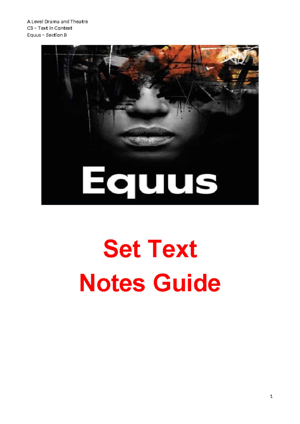 Equus Revision Material - C3 – Text in Context Equus – Section B Set ...