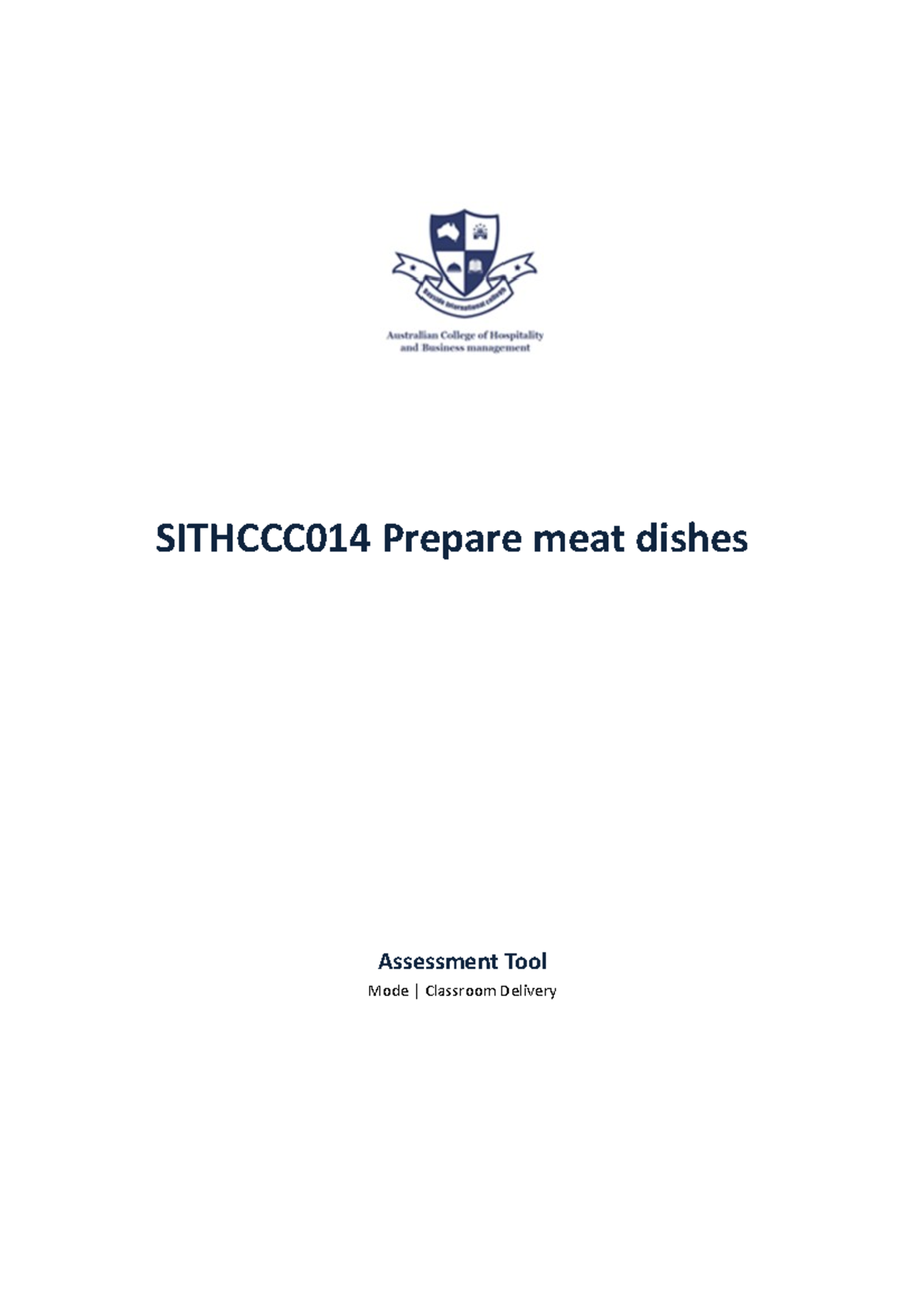 Assess Tool Sithccc 014 Prepare meat dishes V1 SITHCCC014 Prepare meat dishes Assessment Tool