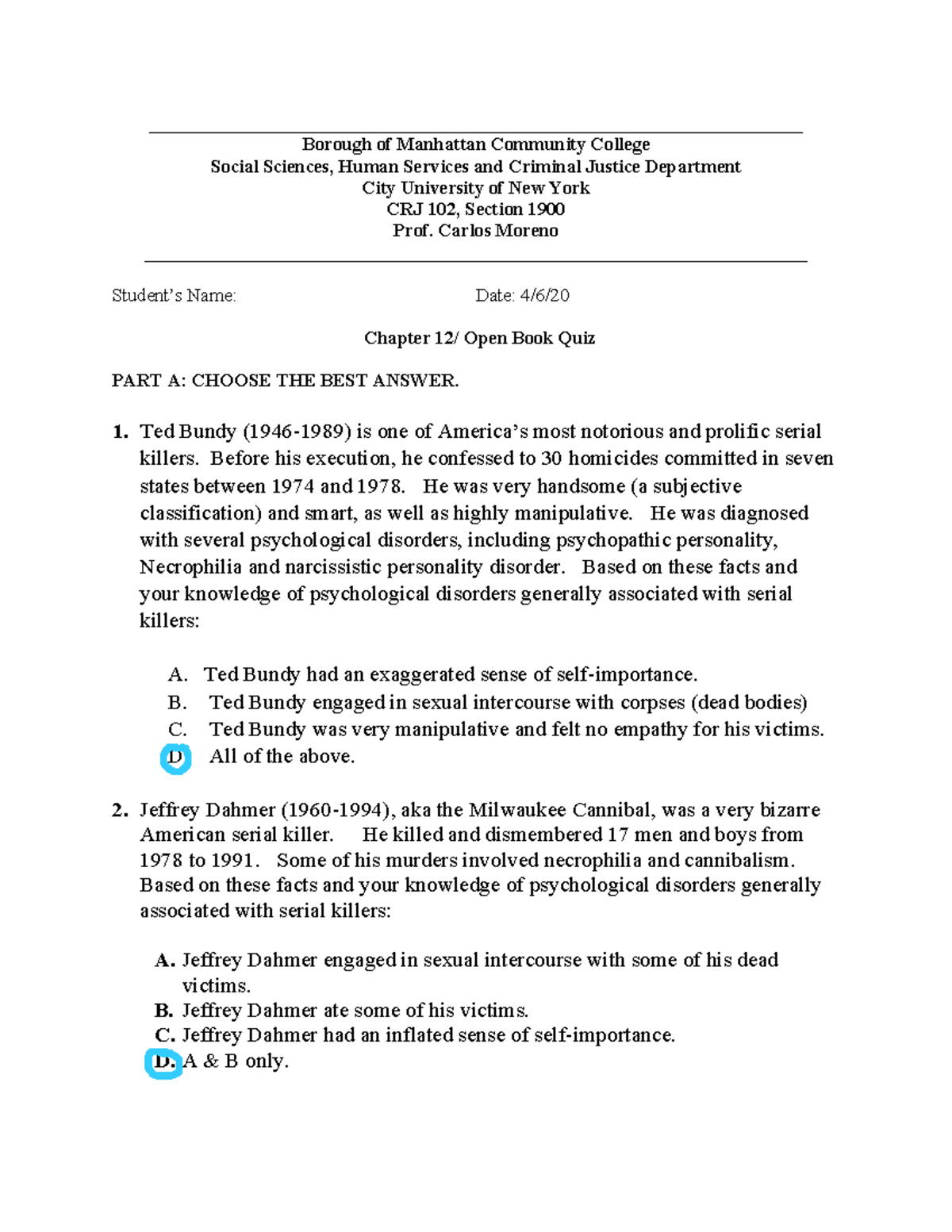 Quiz Quiz(1) April 7 Spring 2020, questions and answers - **Borough of ...