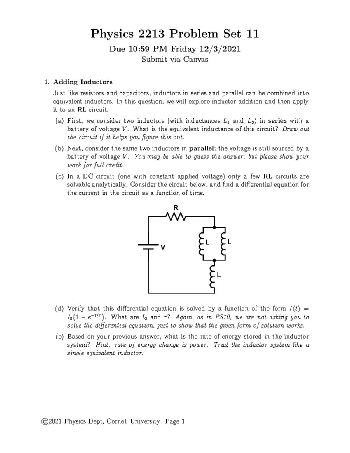 PS11 F21 - Weekly - Physics 2213 Problem Set 11 Due 10:59 PM Friday 12 ...