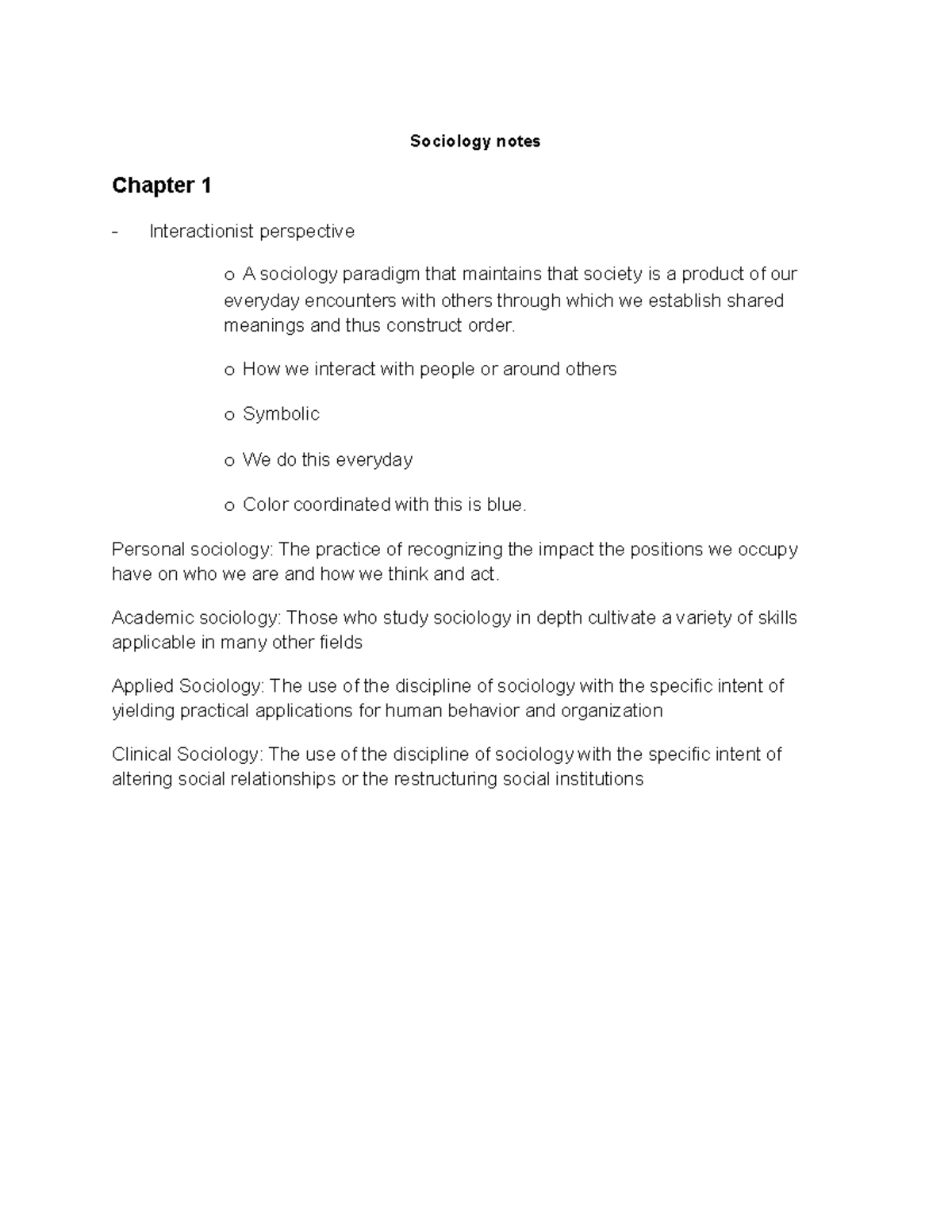 Sociology notes chp 1 - Sociology notes Chapter 1 Interactionist ...