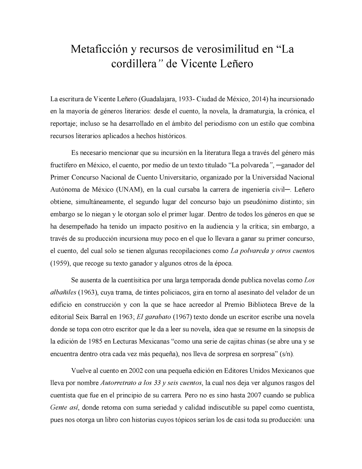 Metaficción y recursos de verosimilitud en “La cordillera” de Vicente  Leñero - y recursos de - Studocu