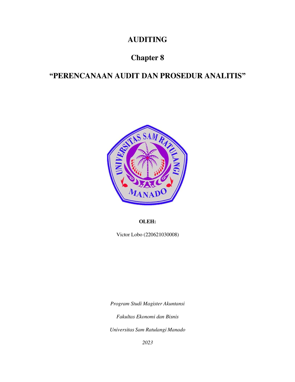 Ringkasan Chaptr 8 - AUDITING Chapter 8 “PERENCANAAN AUDIT DAN PROSEDUR ...