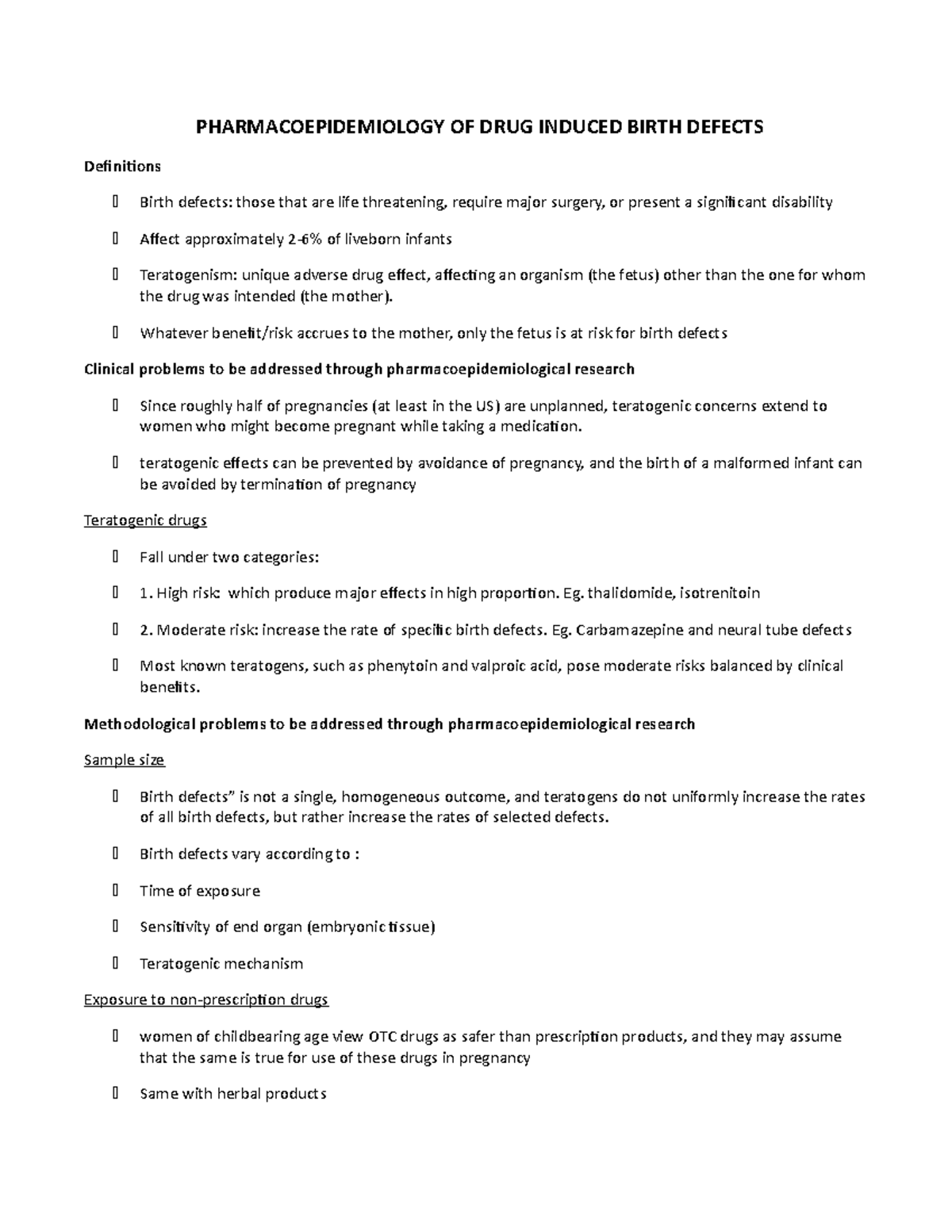 Pharmacoepidemiology OF DRUG Induced Birth Defects