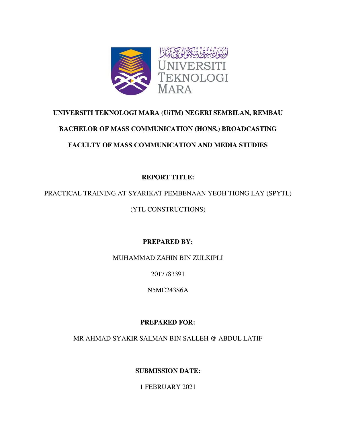 Report Internship UNIVERSITI TEKNOLOGI MARA UiTM NEGERI SEMBILAN 