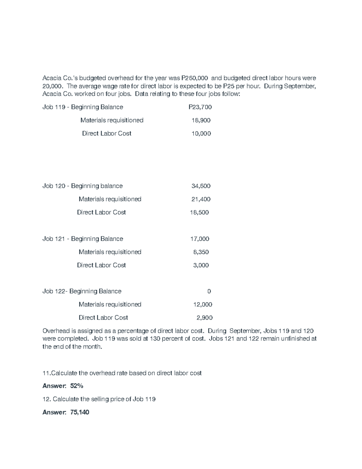 1115 job order Acacia Co.'s budgeted overhead for the year was P260,000 and budgeted direct