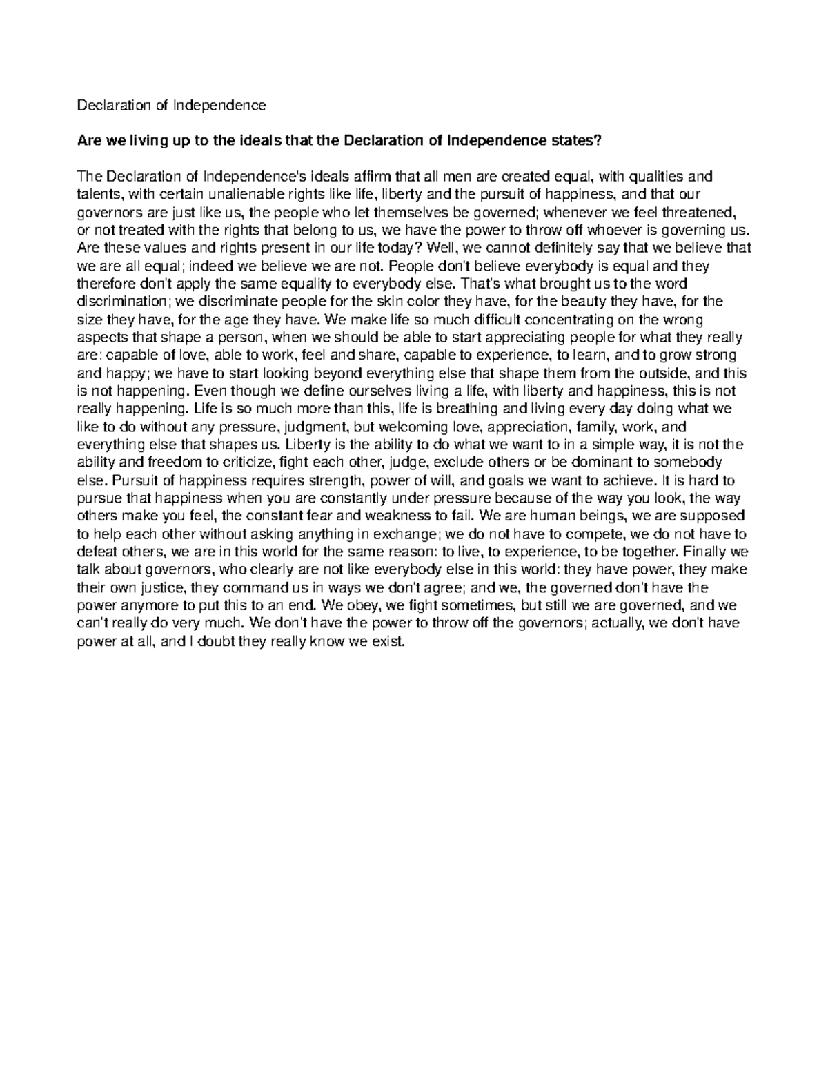 Ideals of Declaration of Independence Declaration of Independence Are