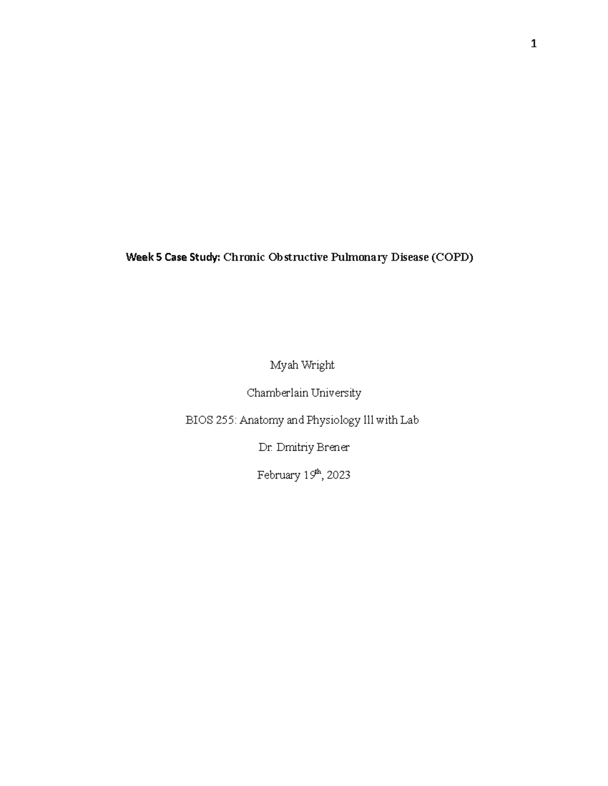 Week 6 Case Study - Week 5 Case Study: Chronic Obstructive Pulmonary ...