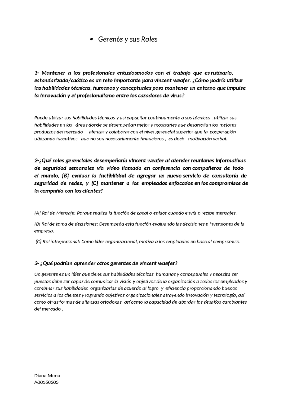 Gerente y sus Roles - muy bueno - Gerente y sus Roles 1- Mantener a los