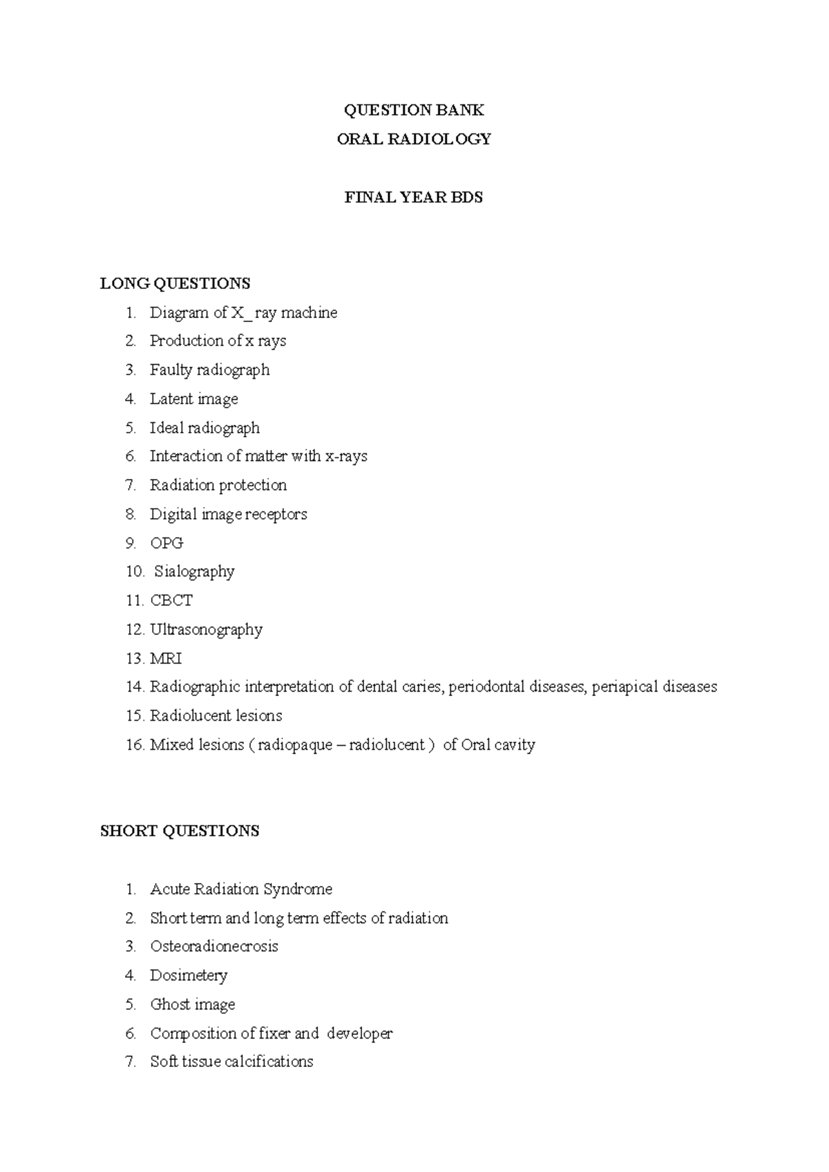 Question BANK ( Oral Radiology ) QUESTION BANK ORAL RADIOLOGY FINAL