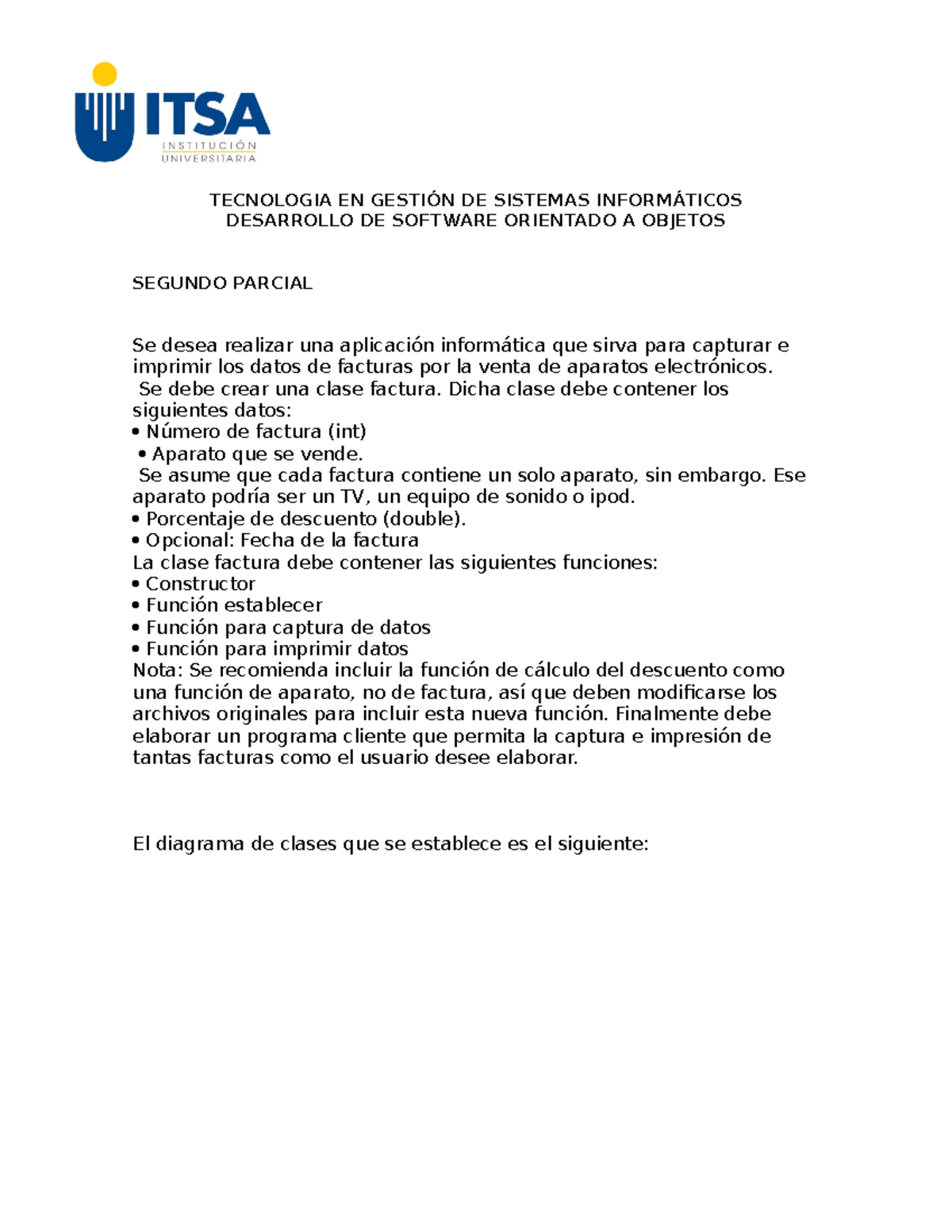 Segundo parcial dsoo 2022 2 - TECNOLOGIA EN GESTIÓN DE SISTEMAS ...