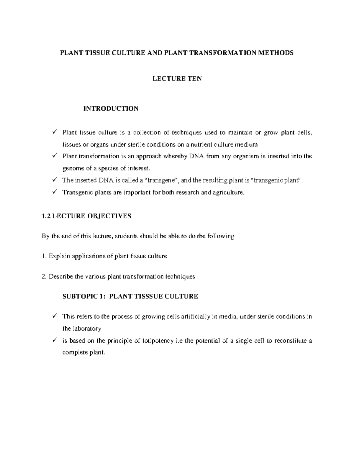 Topic 10 Plant Tissue Culture AND Plant Transformation Methods - PLANT ...