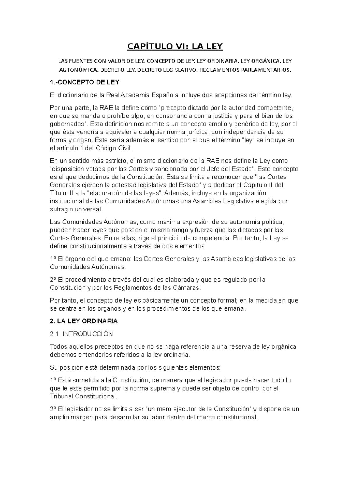 Tema 6 constitu - Apuntes 6 - CAPÍTULO VI: LA LEY LAS FUENTES CON VALOR ...