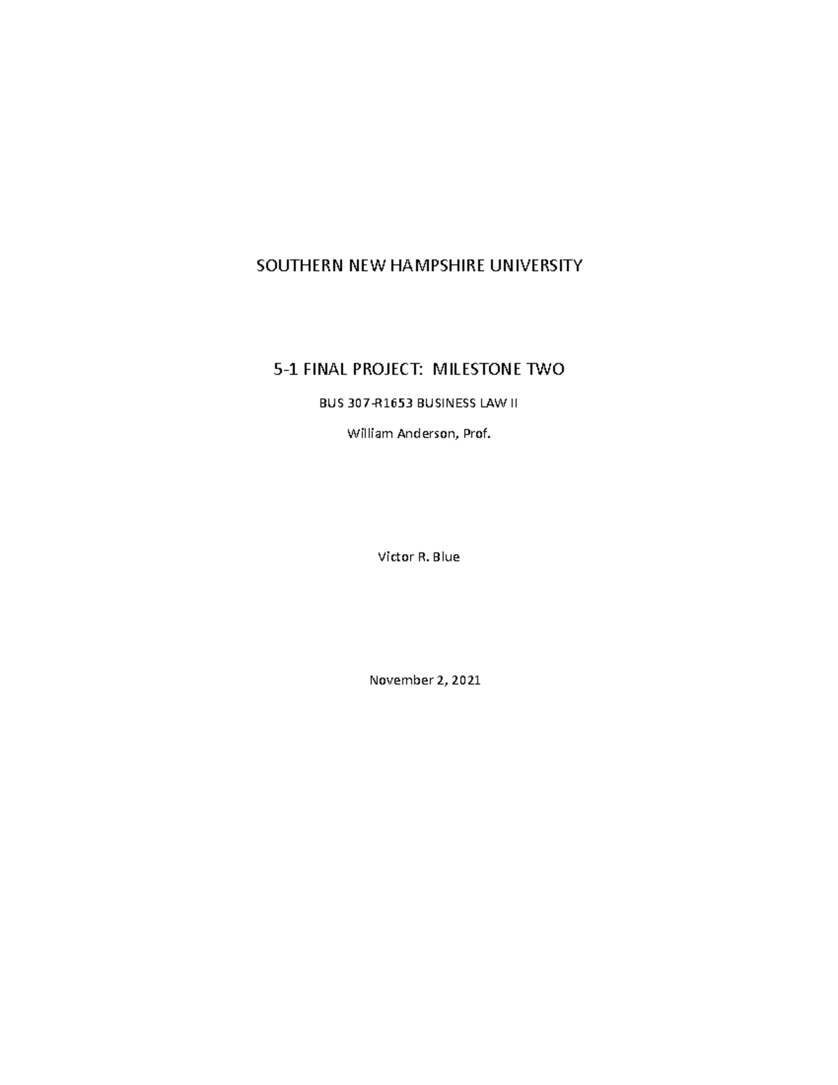 BUS 307 5-1 Final Project- Milestone TWO - SOUTHERN NEW HAMPSHIRE ...