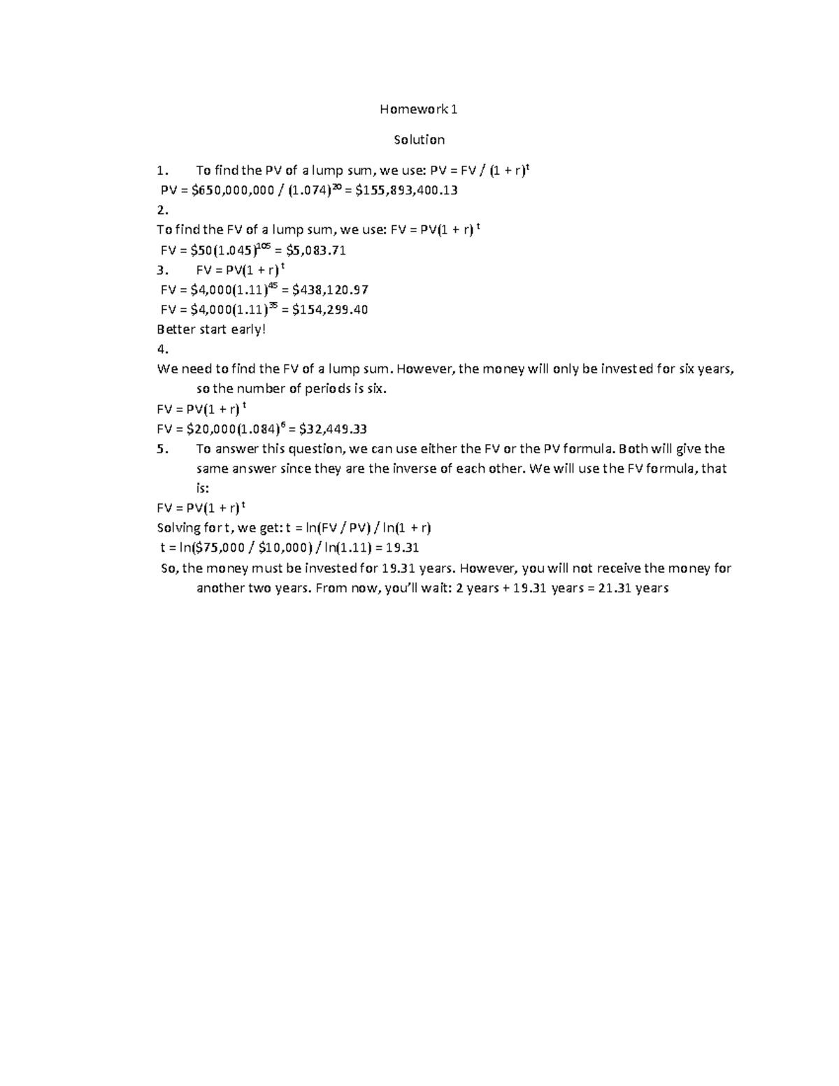 Chapter 2 Homework 1 solution - Homework 1 Solution 1. To find the PV ...