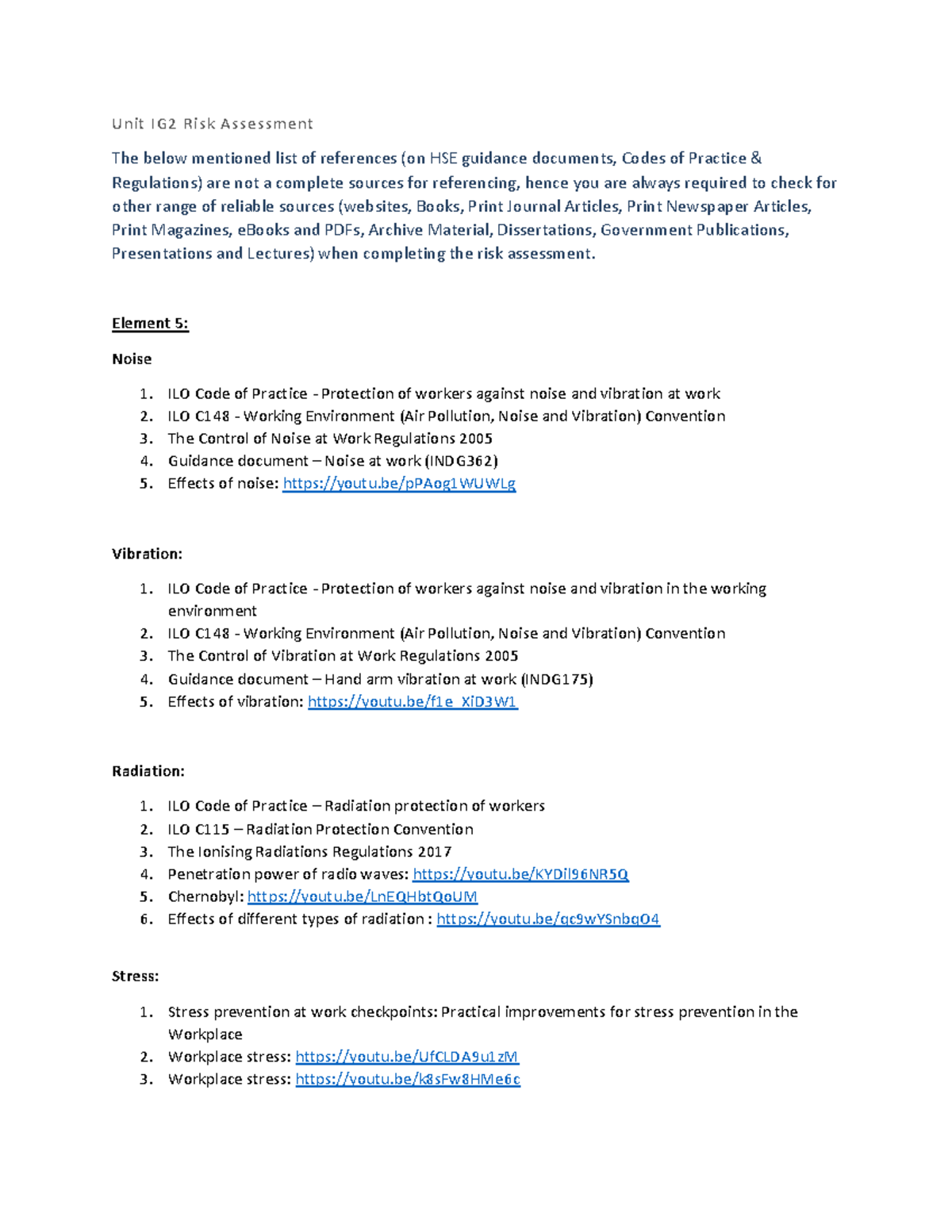 IG2 Sources of Information - Unit IG2 Risk Assessment The below ...