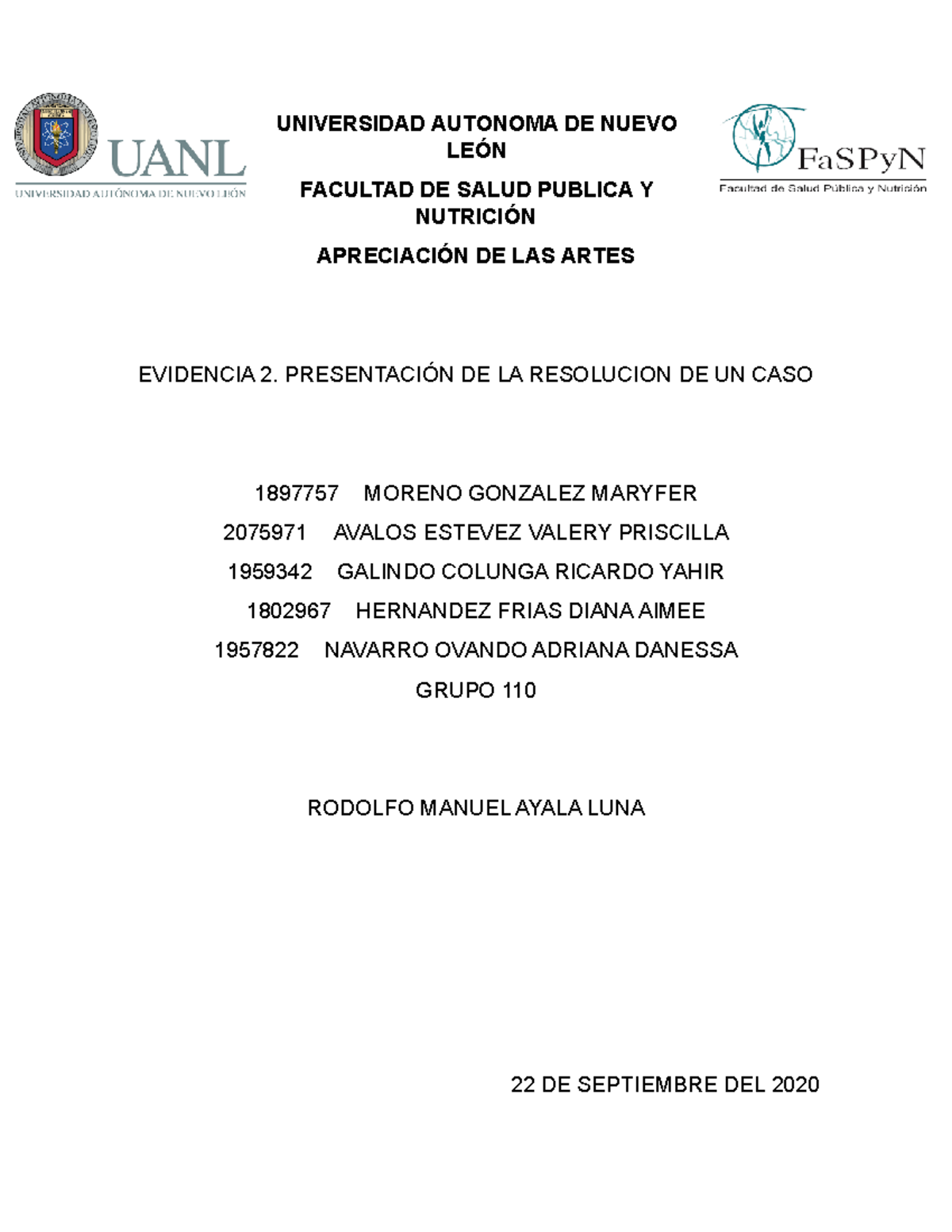 Evidencia No. 2 - UNIVERSIDAD AUTONOMA DE NUEVO LEÓN FACULTAD DE SALUD ...