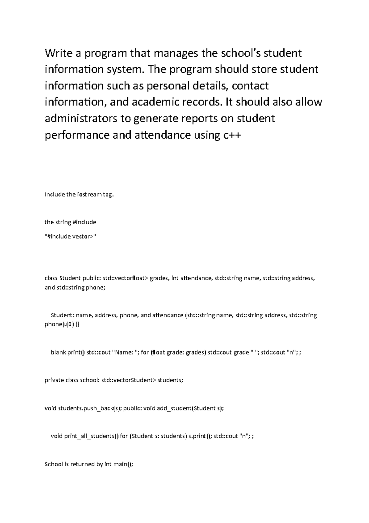 Comp6076-assign 02-c++ - Write a program that manages the school’s ...
