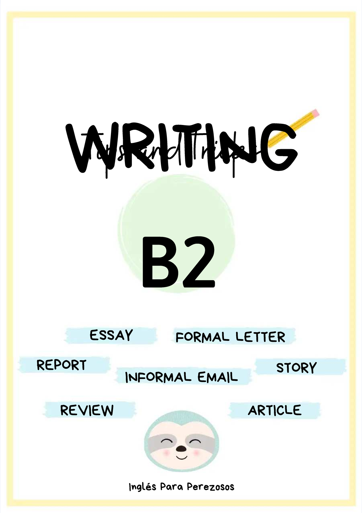 Writing guide Ingles PARA Perezosos - INFORMAL EMAILINFORMAL EMAIL ...