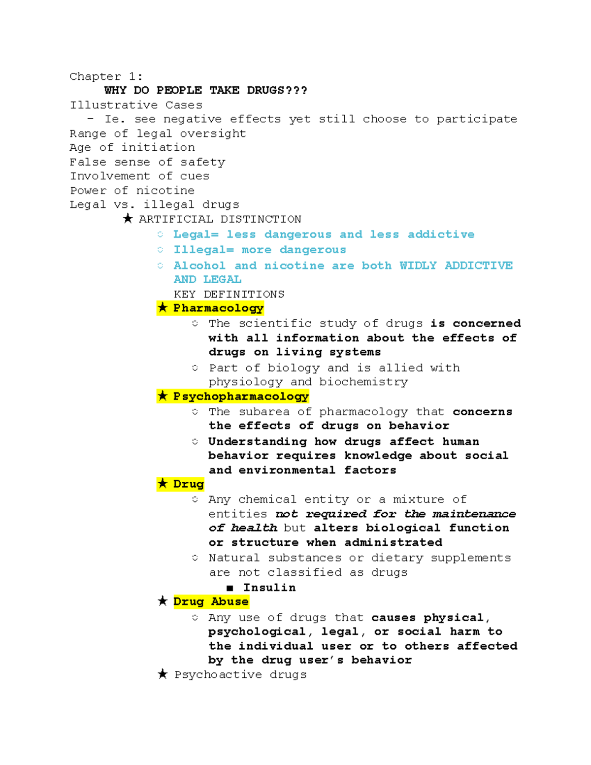 Test 1 - Drugs and behavior notes for test one - Chapter 1: WHY DO ...