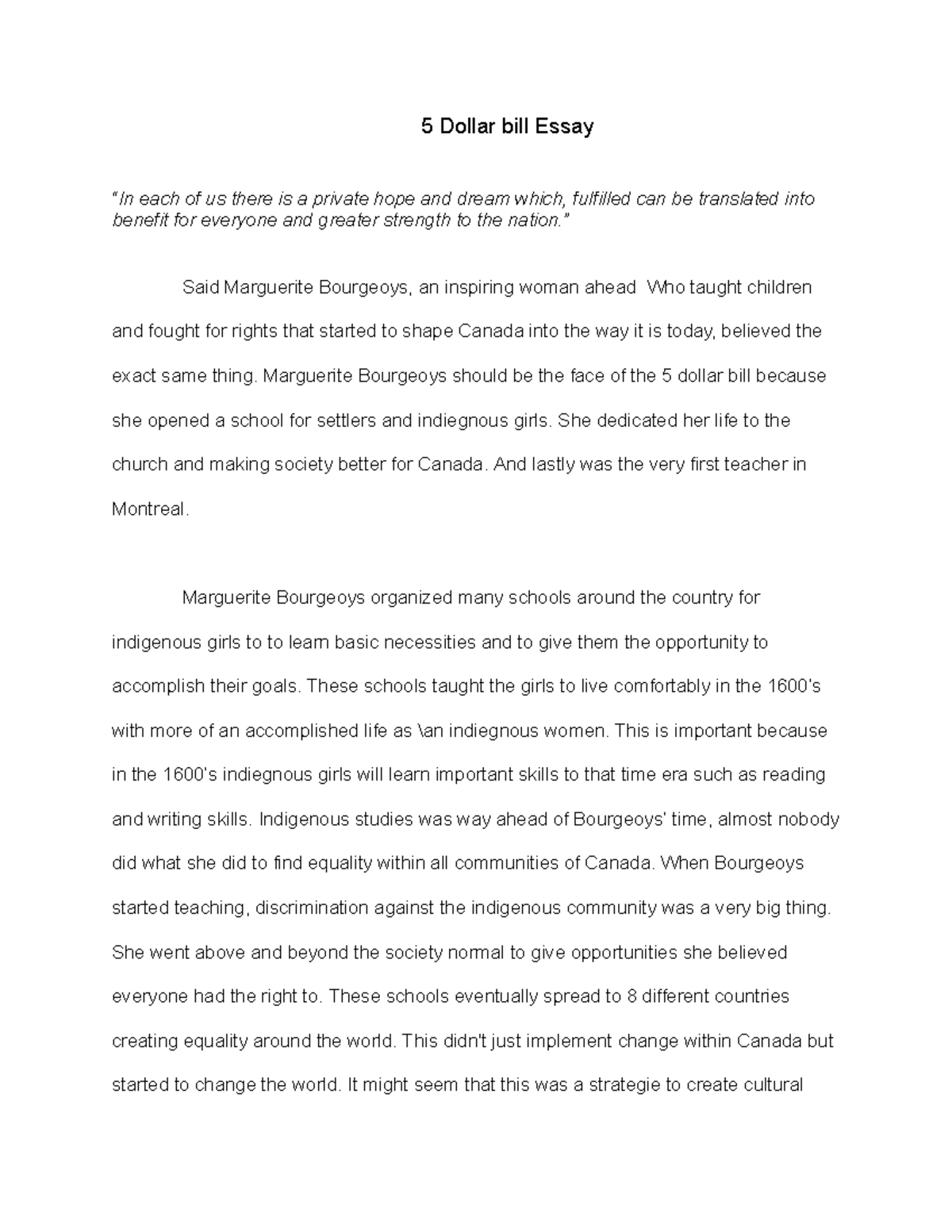 5 Dollar bill Essay 5 Dollar bill Essay “In each of us there is a