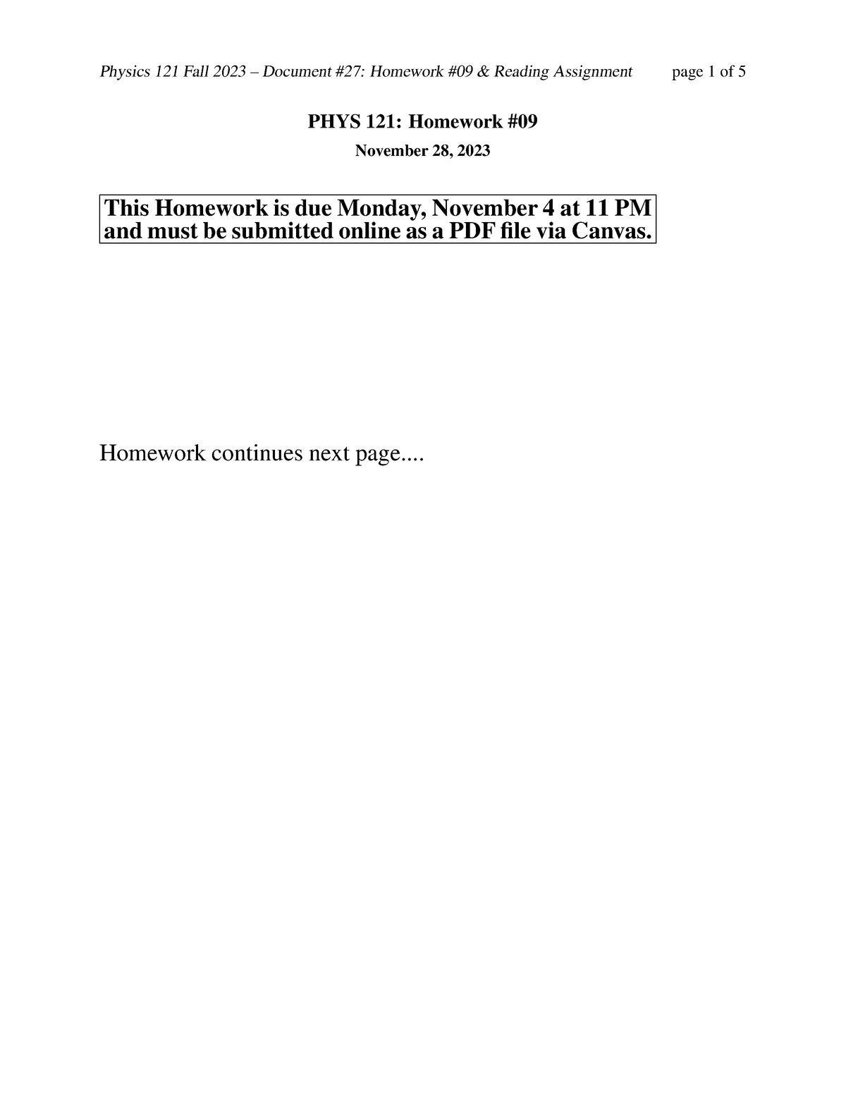 P121 Fall2023 27 - Homework Assignment - PHYS 121: Homework November 28 ...