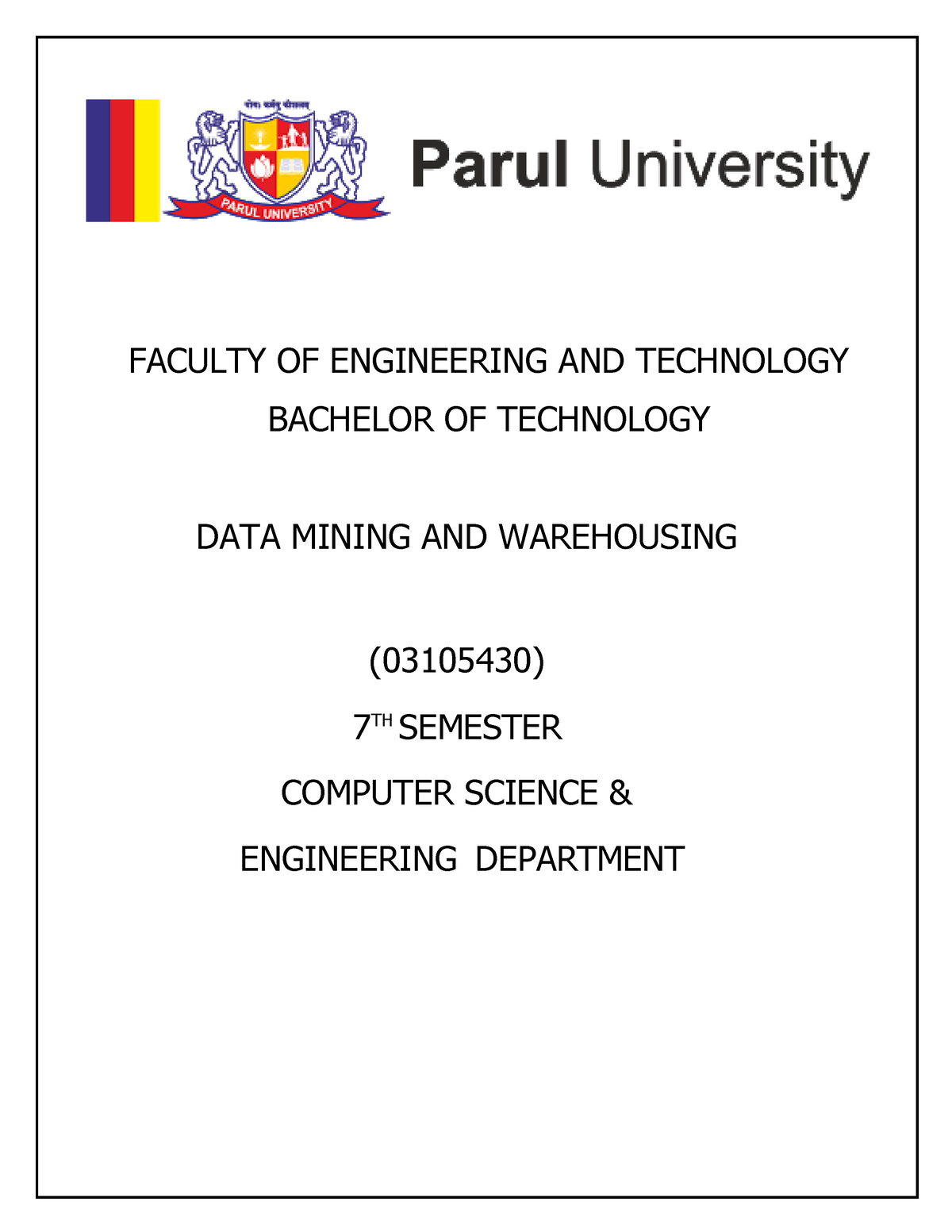 Manual - FACULTY OF ENGINEERING AND TECHNOLOGY BACHELOR OF TECHNOLOGY ...