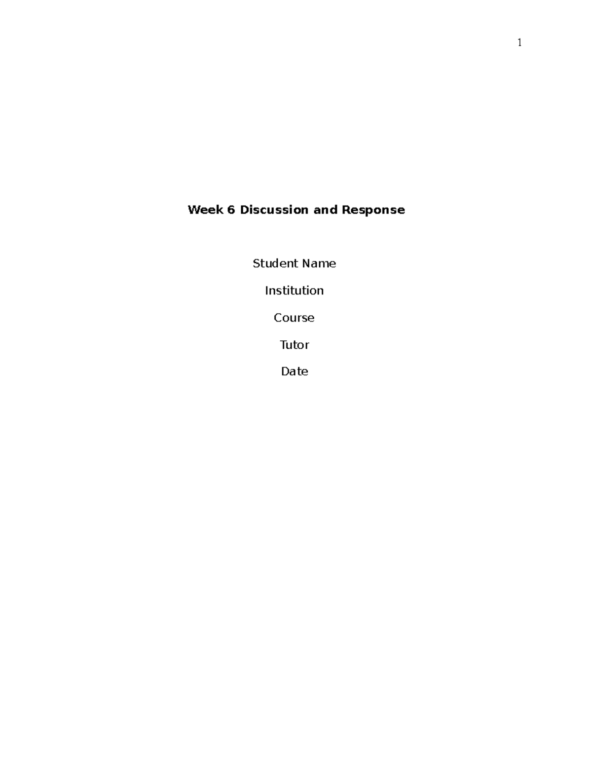 391758133-Response - lecture notes - Week 6 Discussion and Response ...