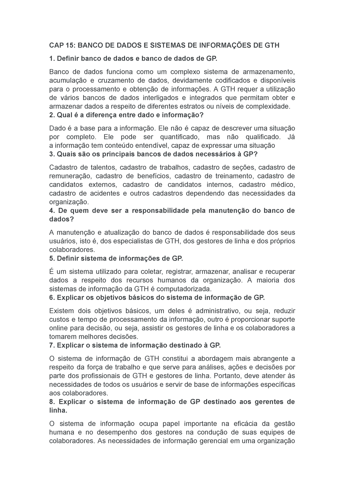 Perguntas do questionário específicas para o GTH.