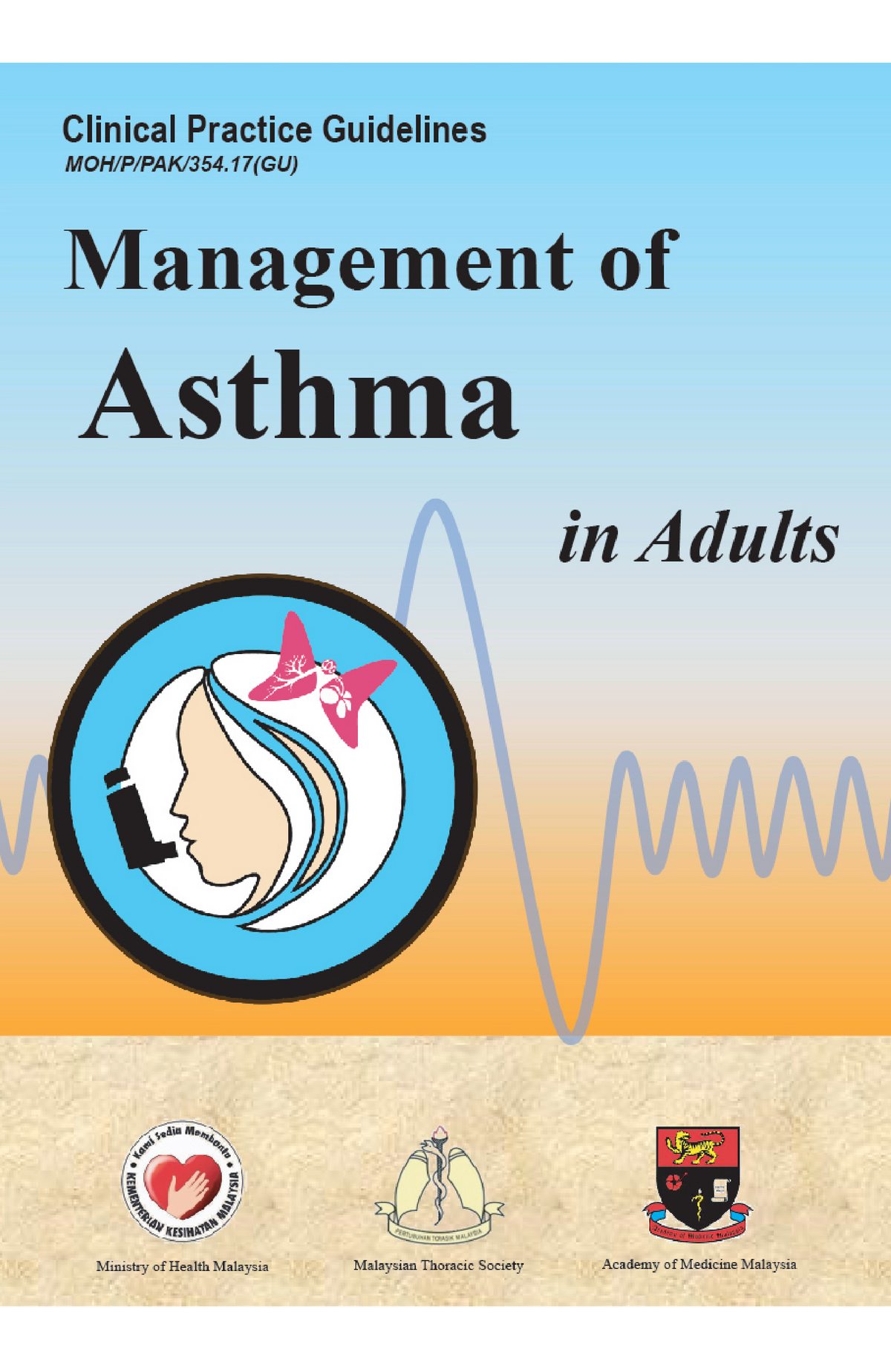 Clinical Practice Guidelines Of Malaysia - Management Of Asthma In ...