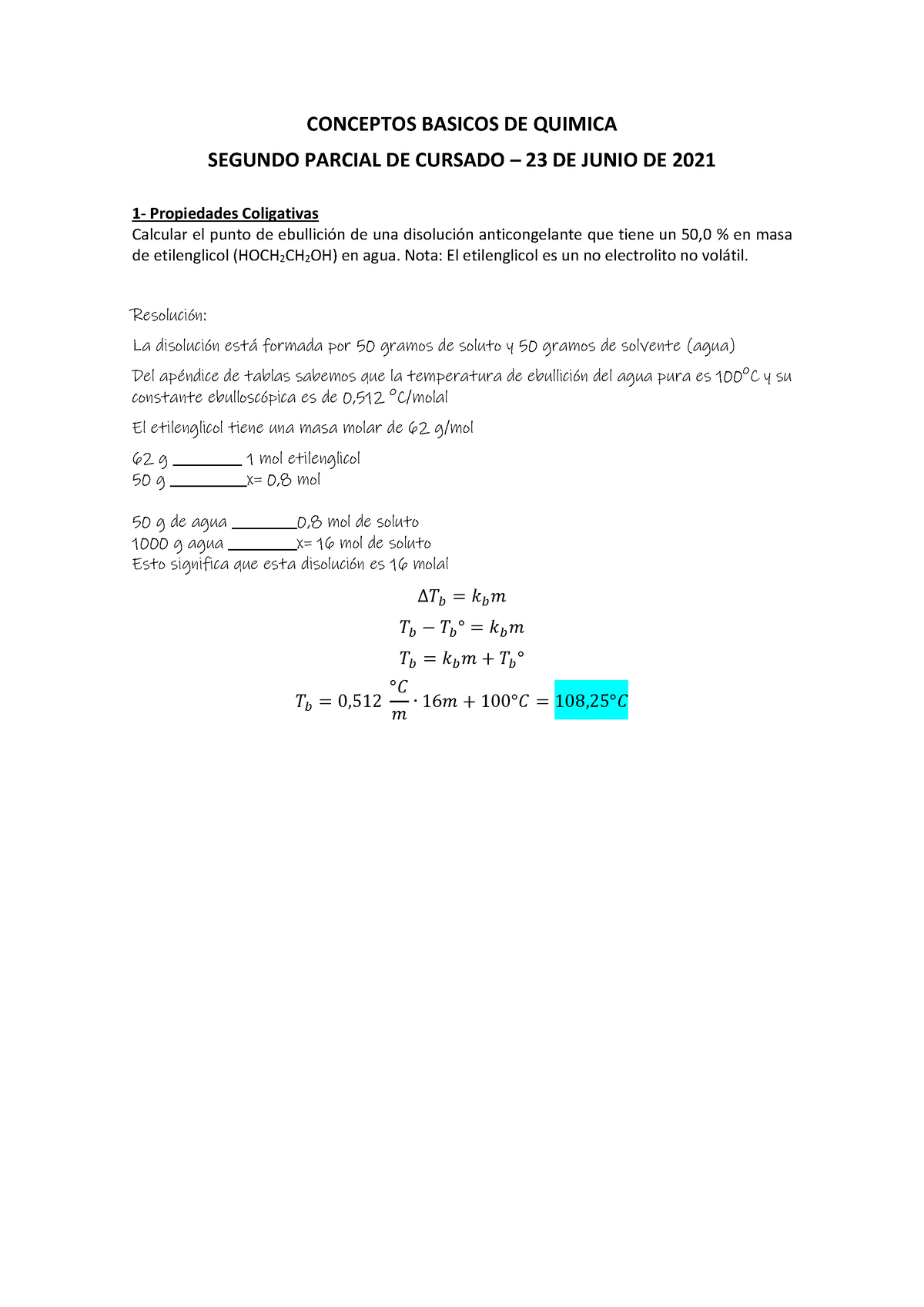 CBQ 2do Parcial 2021 - CONCEPTOS BASICOS DE QUIMICA SEGUNDO PARCIAL DE ...