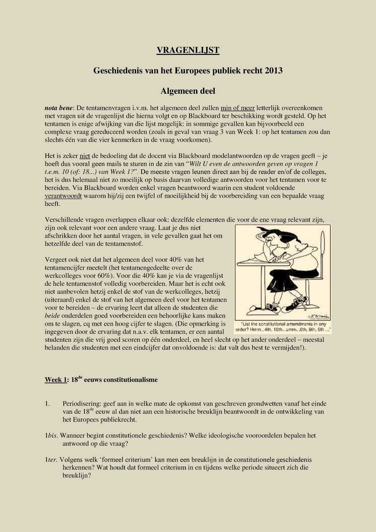 Verplichte Opgaven Geschiedenis Van Het Europees Publiekrecht Week 1 ...