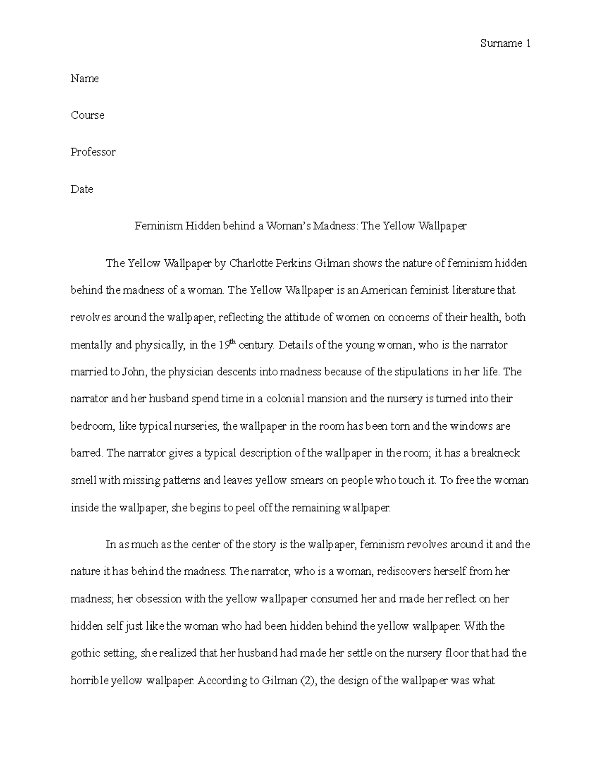 Feminism Hidden behind a Woman’s Madness The Yellow Wallpaper Name