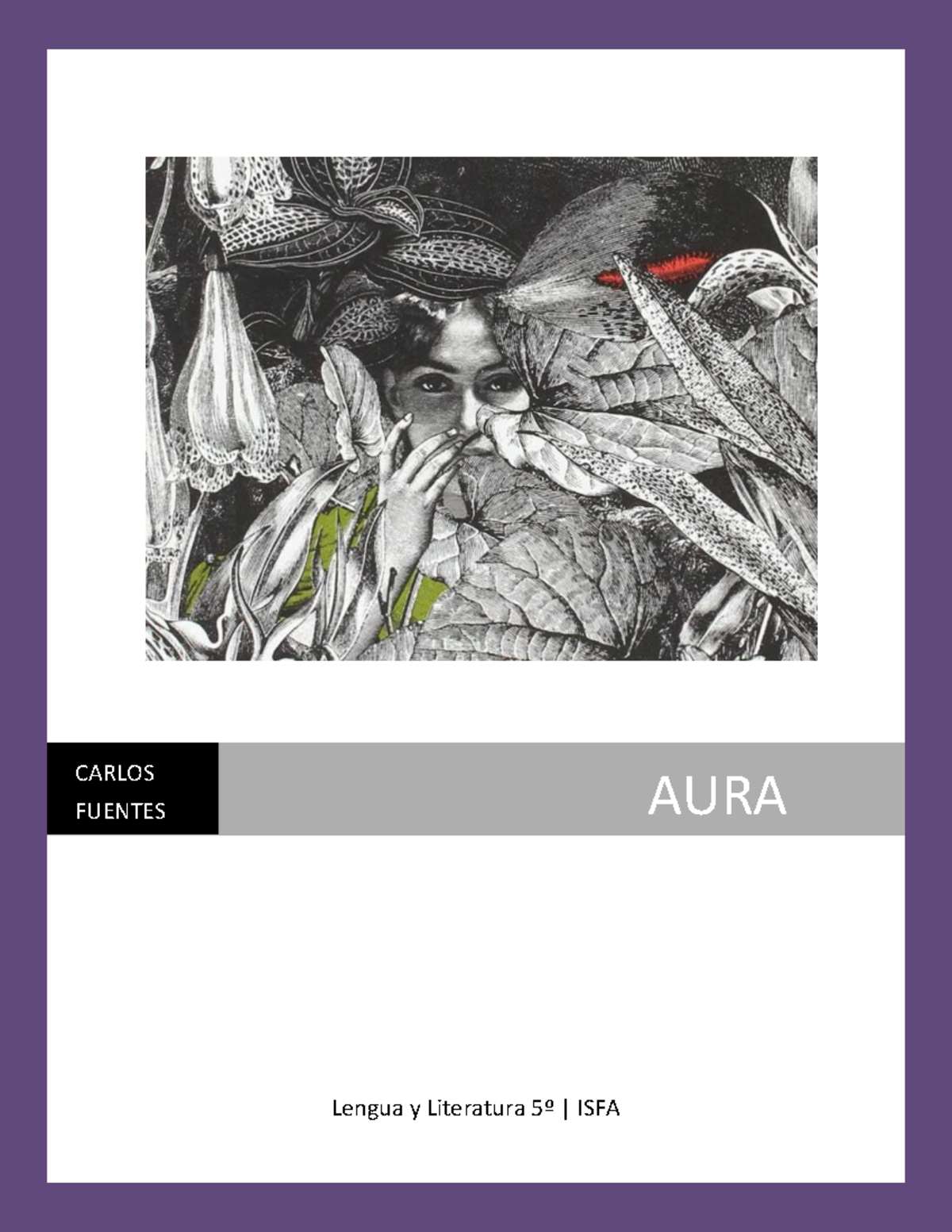 aura-de-carlos-fuentes-libro-lengua-y-literatura-5-isfa-carlos