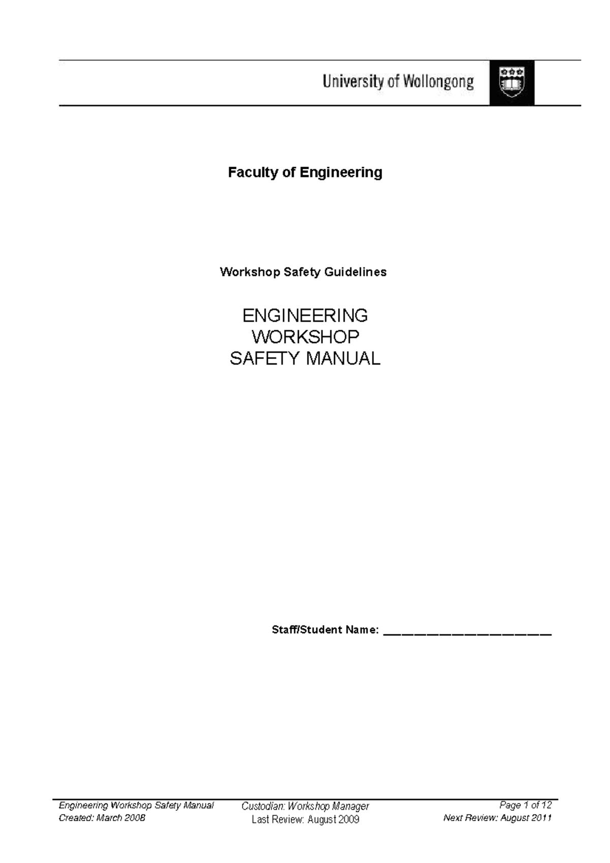 Uow062918 - Faculty of Engineering Workshop Safety Guidelines ...