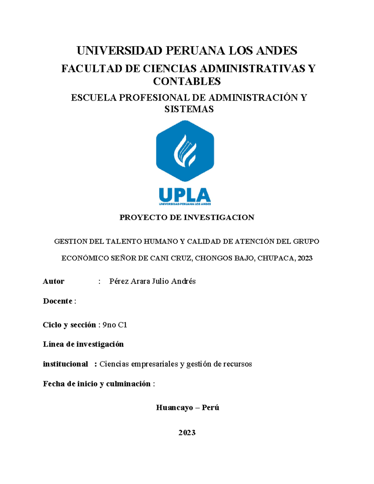 Gestion Del Talento Humano Y Desempe O Laboral En El Grupo Economico Se Or De Cani Cruz Chongos