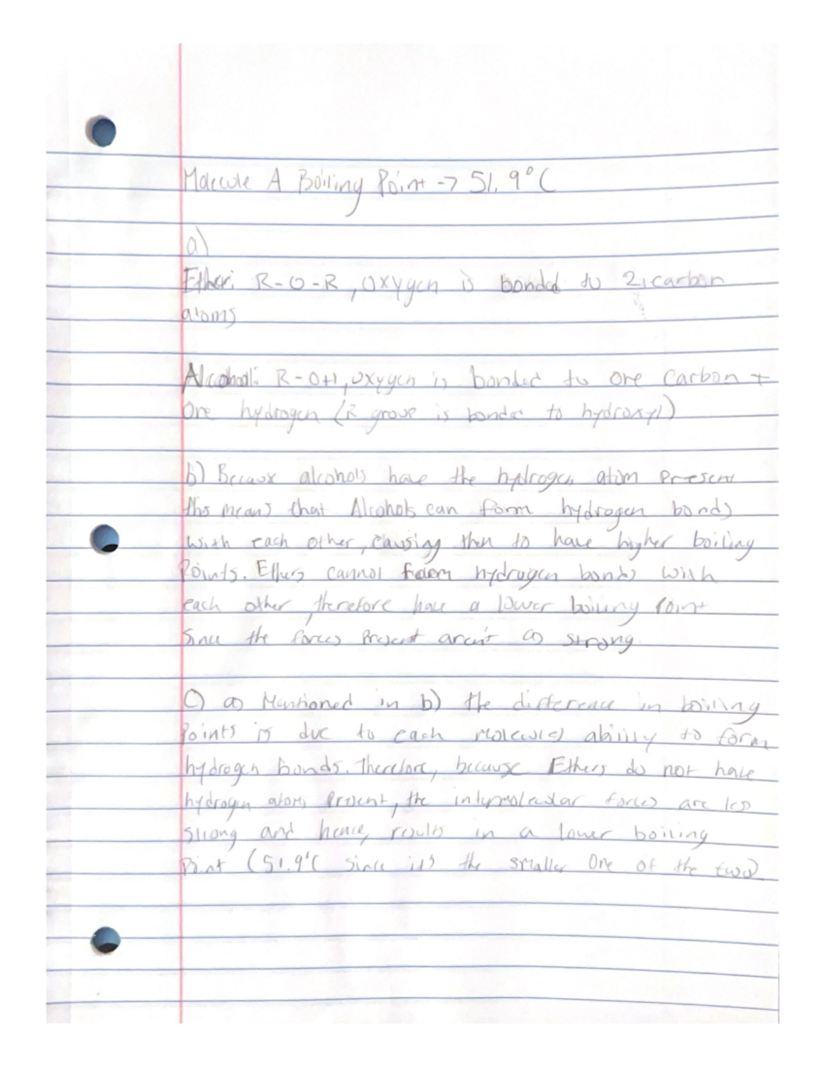Quiz 4 useful Malecule A Boiling Point 51, 91 ( a) Ether , Oxygen