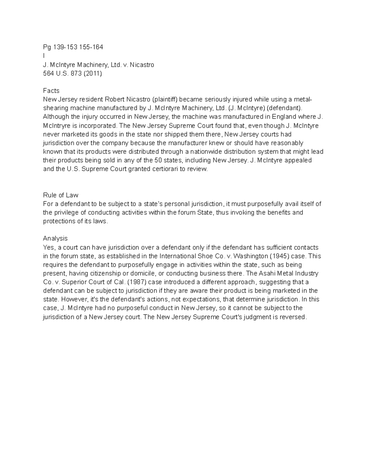 10.9 civ pro notes Pg 139153 155 I J. McIntyre Machinery, Ltd. v. Nicastro 564 U. 873 (2011