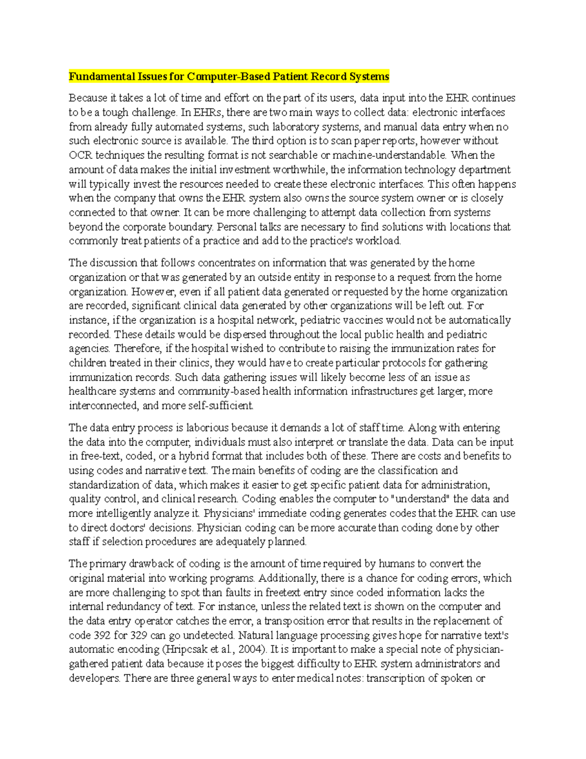 Fundamental Issues for ComputerBased Patient Record Systems In EHRs