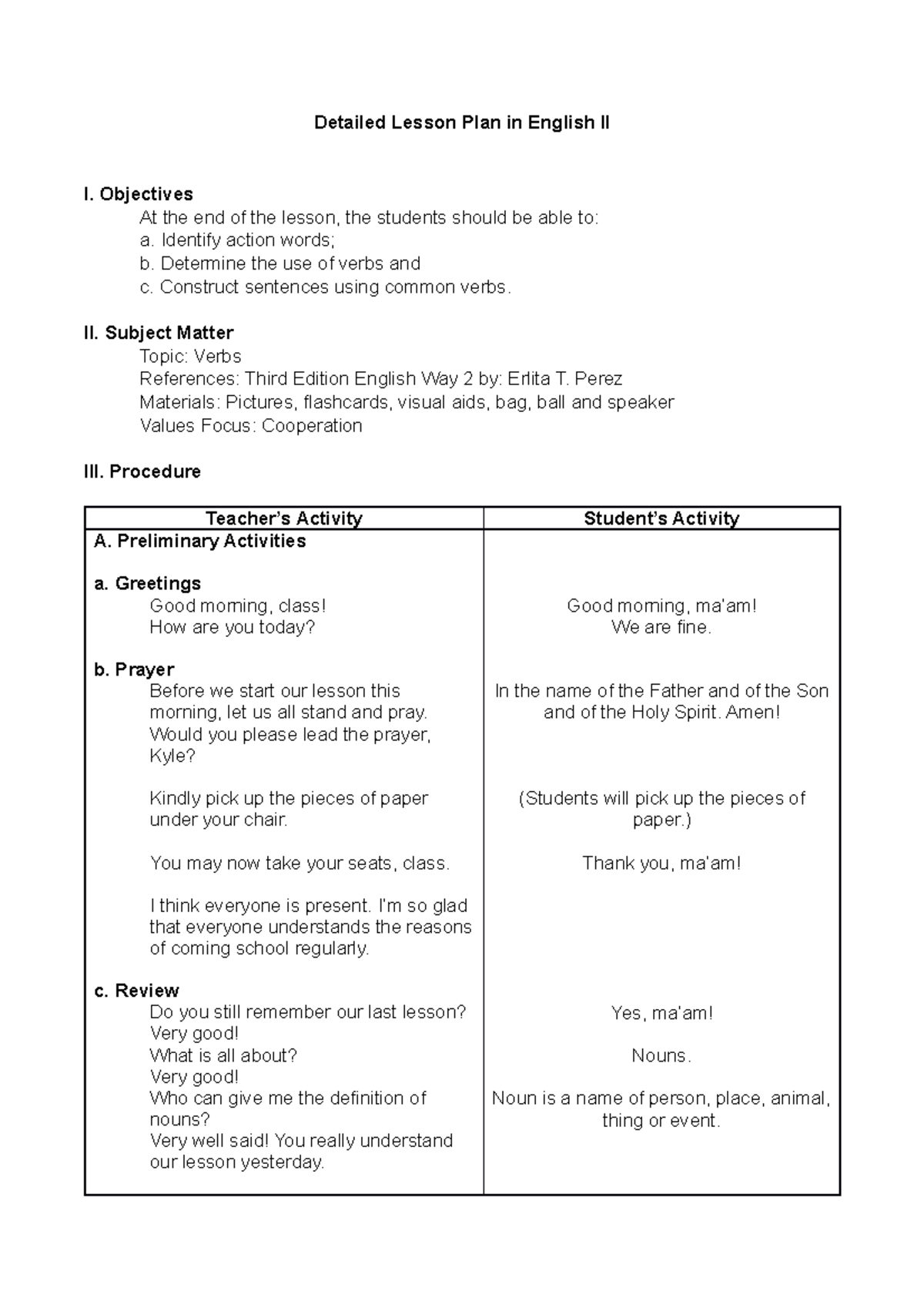 DEMO 2022 - More times - Detailed Lesson Plan in English II I ...