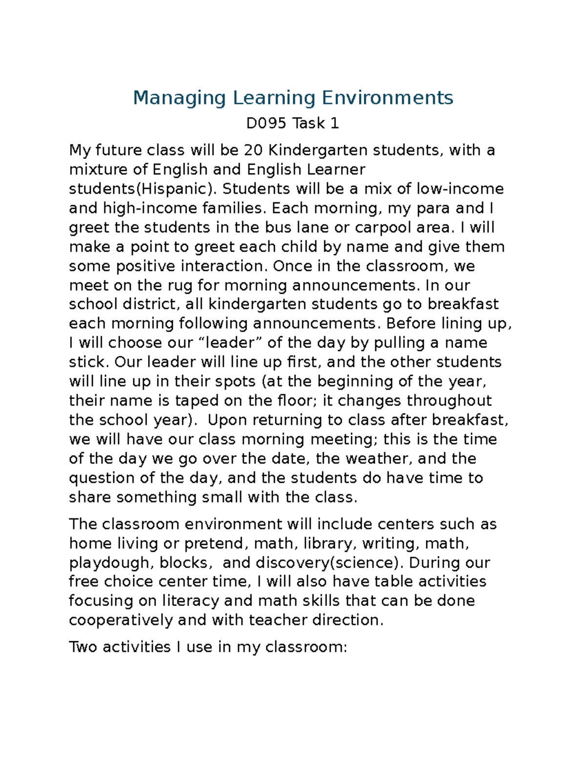 D095 Task1 - Passed First Time - Managing Learning Environments D095 ...